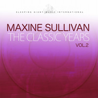 Maxine Sullivan - The Classic Years, Vol. 2