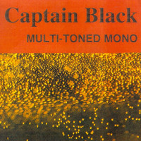 Captain Black - Multi-Toned Mono