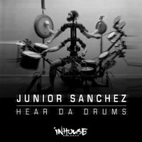 Junior Sanchez - Hear da Drums