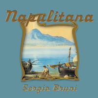 Sergio Bruni - Napulitana No.4