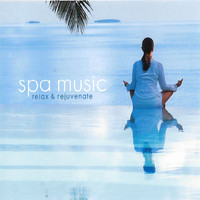 Montgomery Smith - Spa Music: Relax & Rejuvenate
