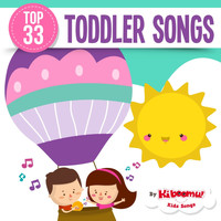 Kiboomu - Top 33 Toddler Songs
