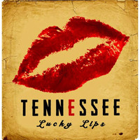 Tennessee - Lucky Lips
