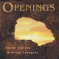 Susan Lincoln & Craig Toungate - Openings