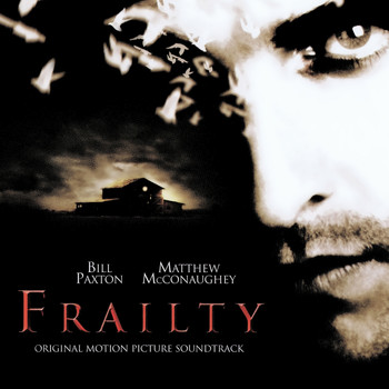 Brian Tyler - Frailty (Original Motion Picture Soundtrack) [Digitally Remastered]