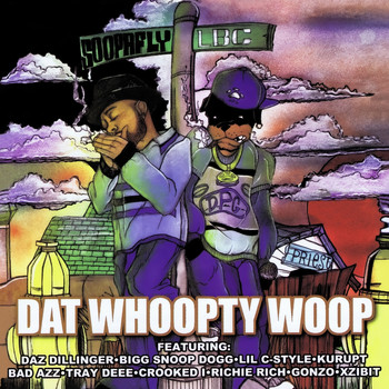 Soopafly - Dat Whoopty Woop - Clean Version (Digitally Remastered)