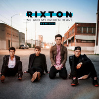 Rixton - Me And My Broken Heart (Remixes)