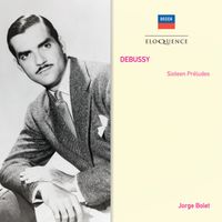 Jorge Bolet - Debussy: Sixteen Preludes (Australian Eloquence Digital)