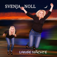 Svenja Noll - Lange Nächte