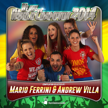 Various Artists - We Are World Champion 2014