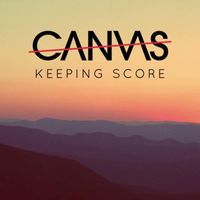 Canvas - Keeping Score