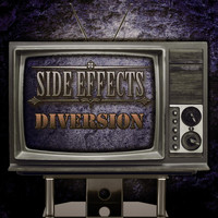 Side Effects - Diversion