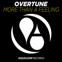 Overtune - More Than a Feeling