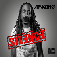Amazing - Silence