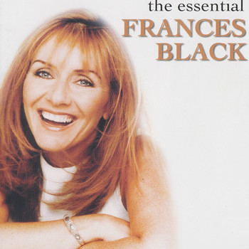 Frances Black - The Essential Frances Black