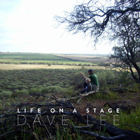 Dave Lee - Life on a Stage