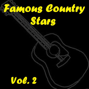Various Artists - Famous Country Stars, Vol. 2