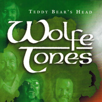 The Wolfe Tones - Teddy Bear's Head