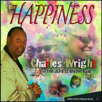 Charles Wright - Happiness