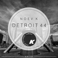 Noev K - Detroit 44