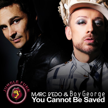 Marc Vedo & Boy George - You Cannot Be Saved