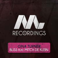 Gina Turner - Bliss (feat. Mitch de Klein)