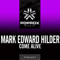 Mark Edward Hilder - Come Alive