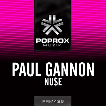 Paul Gannon - Nu$e