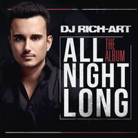 DJ Rich-Art - All Night Long