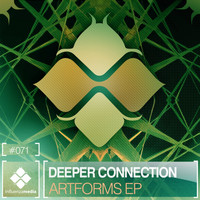 Deeper Connection - Artforms EP