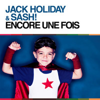Jack Holiday - Encore Une Fois (Dany Lorence & Jack Holiday Radio Edit)