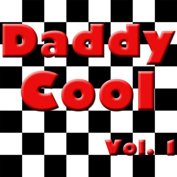 Various Artists - Daddy Cool, Vol. 1