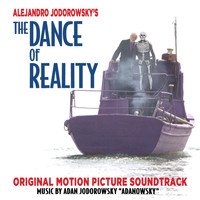 Adanowsky - The Dance Of Reality (Original Motion Picture Soundtrack)