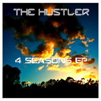The Hustler - 4 Seasons EP