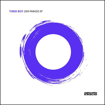 Timid Boy - Der Parade EP