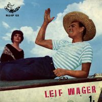 Leif Wager - Leif Wager 1
