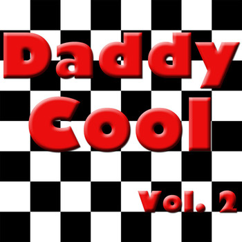 Various Artists - Daddy Cool, Vol. 2