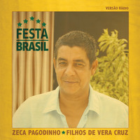 Zeca Pagodinho - Filhos De Vera Cruz