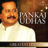 Pankaj Udhas - Greatest Hits