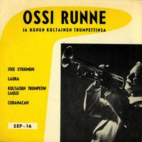 Ossi Runne - Hänen kultainen trumpettinsa 1