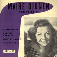 Maire Ojonen - Muistelee 2