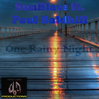 SunBlaze ft. Paul Baldhill - One Rainy Night