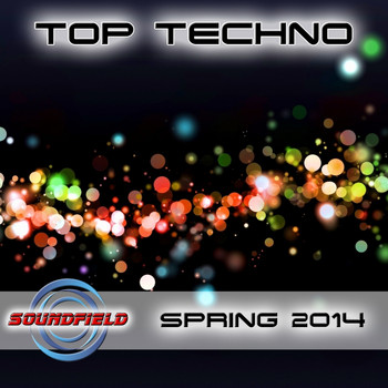 Various Artists - Top Techno Spring 2014 (Explicit)