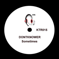 Dontknower - Sometimes