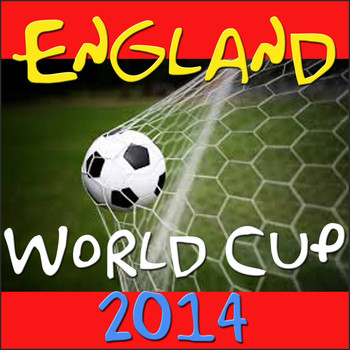 Various Artists - England World Cup 2014