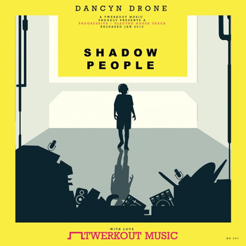 Dancyn Drone - Shadow People EP