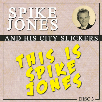 Spike Jones - This Is Spike Jones