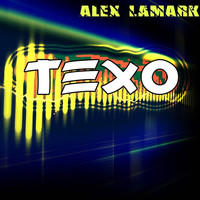 Alex LaMark - Texo