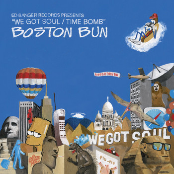 Boston Bun / - We Got Soul