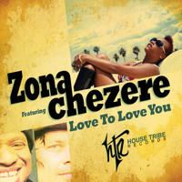 Zona - Love to Love You